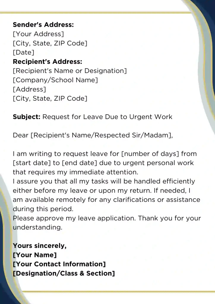 Format of Leave Application for Urgent Work