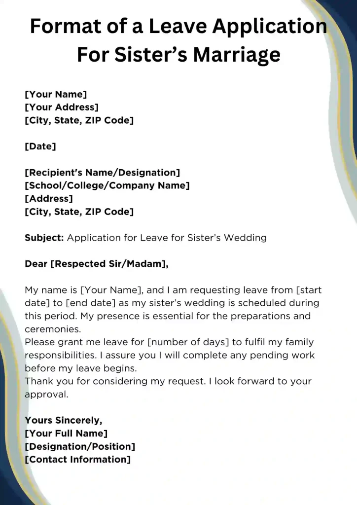 Format of a Leave Application For Sister’s Marriage