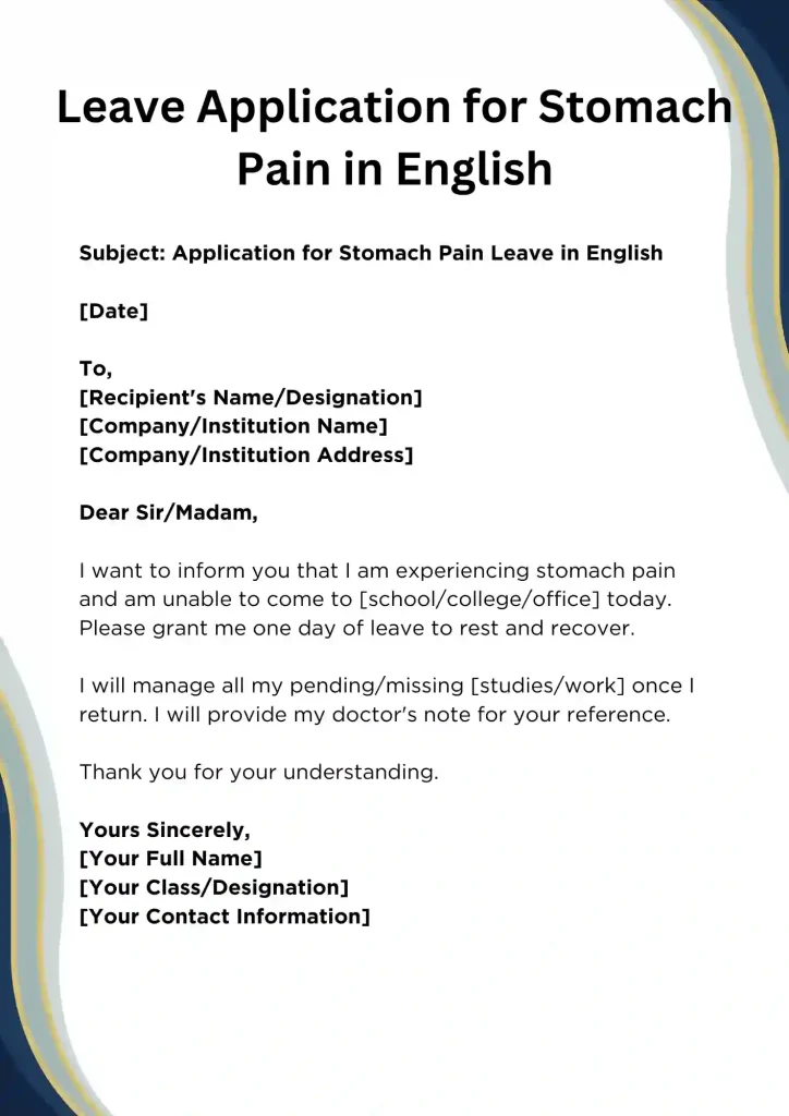 Leave Application for Stomach Pain