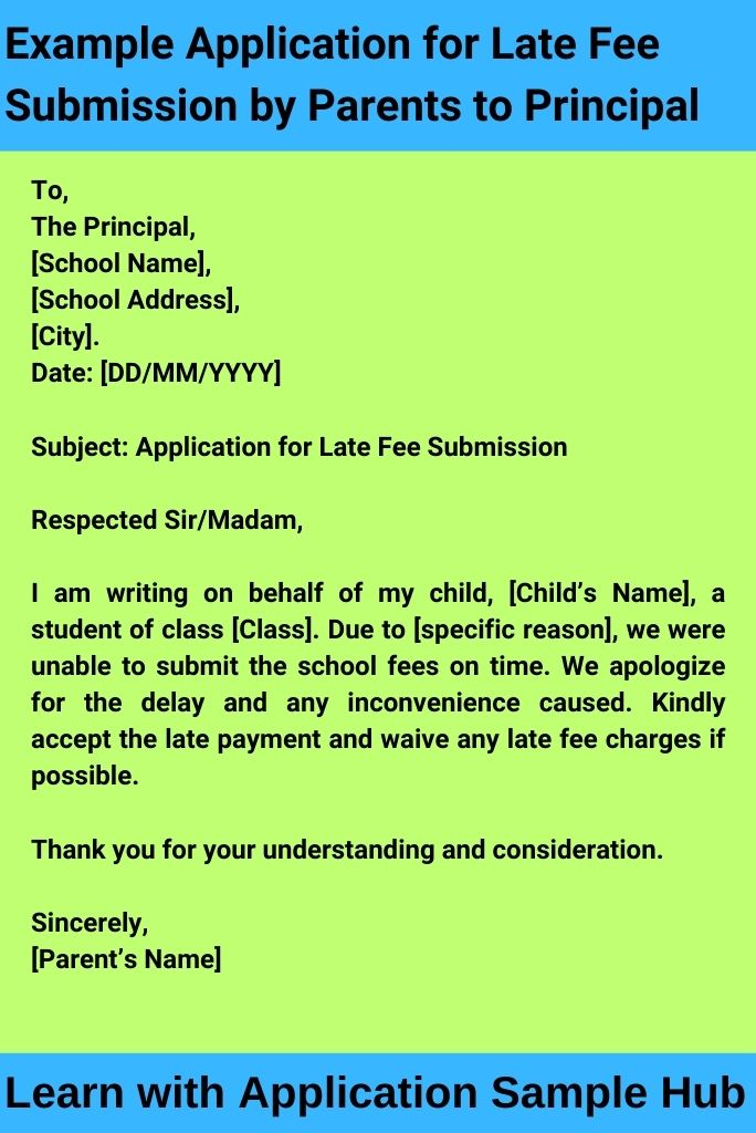 Example Application for Late Fee Submission by Parents to Principal