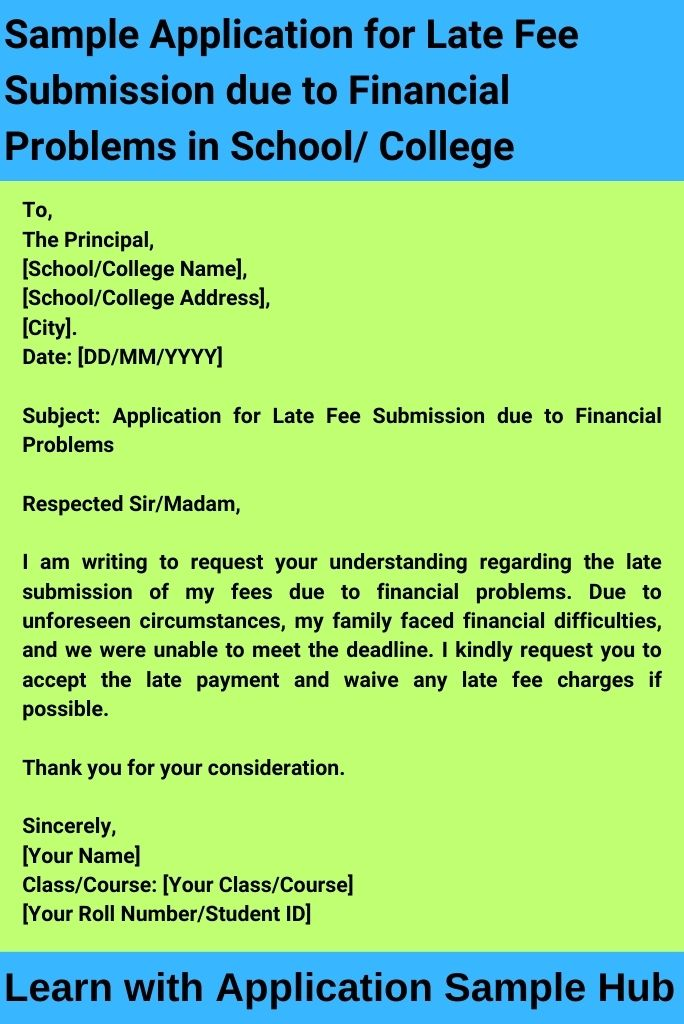 Sample Application for Late Fee Submission due to Financial Problems in School/College